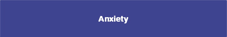  Anxiety 