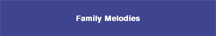  Family Melodies 